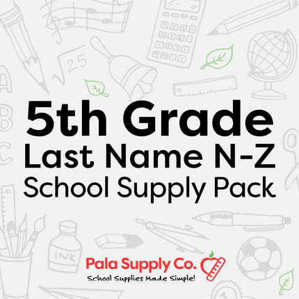 5th Grade LAST NAME N-Z School Supply Pack - Doris Cullins-Lake Pointe ES