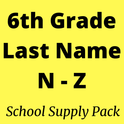6th Grade Last Name N-Z School Supply Pack - Wernecke ES
